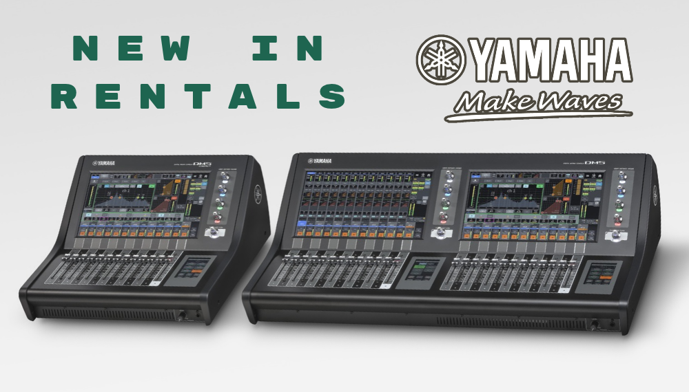 New In Rentals: Yamaha DM5 and DM5C Digital Mixing Consoles