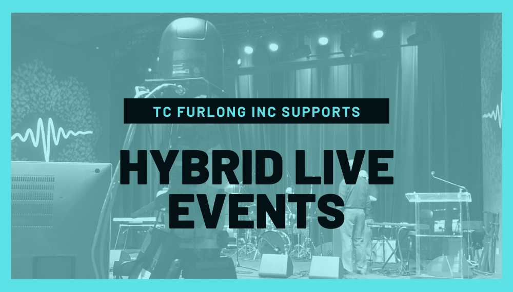 https://tcfurlong.com/wp-content/uploads/Hybrid-live-events-updated.png